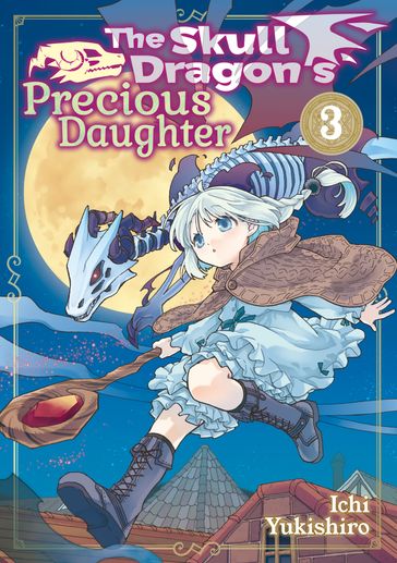 The Skull Dragon's Precious Daughter: Volume 3 - Yukishiro Ichi