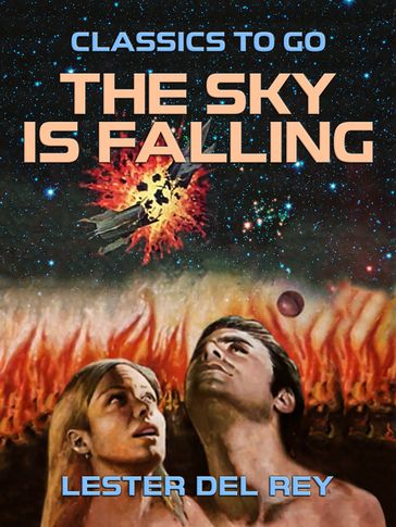 The Sky Is Falling - Lester Del Rey
