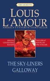 The Sky-Liners and Galloway (2-Book Bundle)