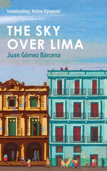 The Sky Over Lima - Juan Gómez Bárcena