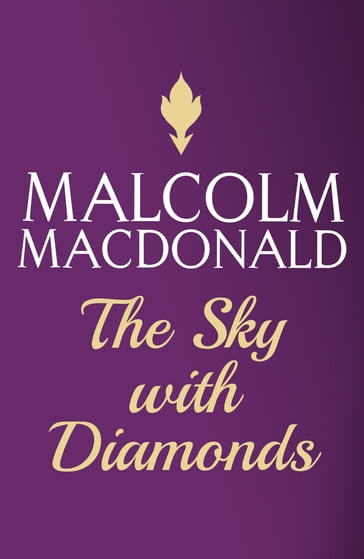 The Sky With Diamonds - Malcolm MacDonald