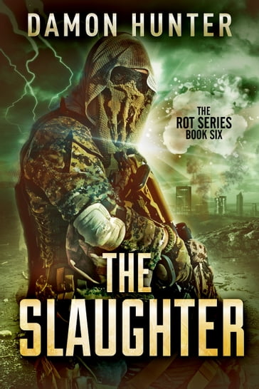 The Slaughter - Damon Hunter