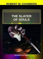 The Slayer Of Souls