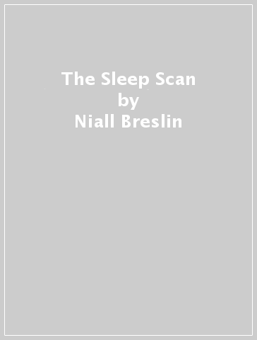 The Sleep Scan - Niall Breslin