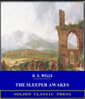 The Sleeper Awakes