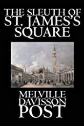 The Sleuth of St. James s Square