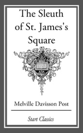 The Sleuth of St. James s Square