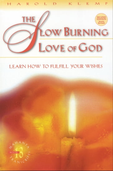 The Slow Burning Love of God - Harold Klemp