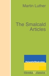 The Smalcald Articles