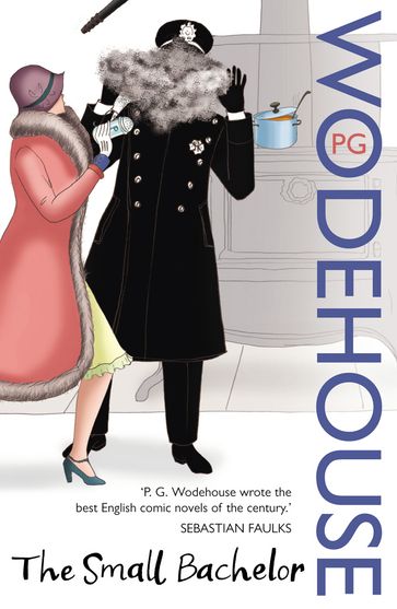 The Small Bachelor - P G Wodehouse