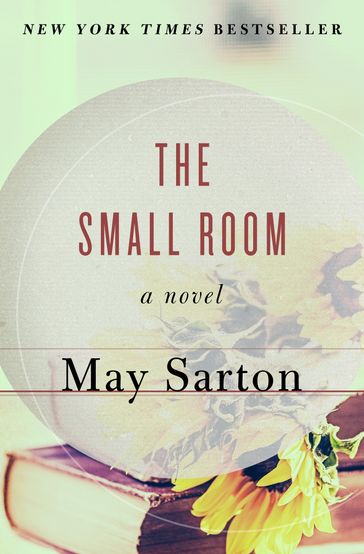 The Small Room - May Sarton