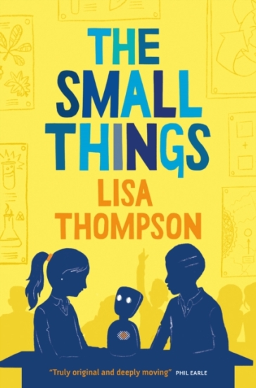 The Small Things - Lisa Thompson