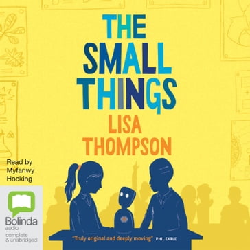 The Small Things - Lisa Thompson