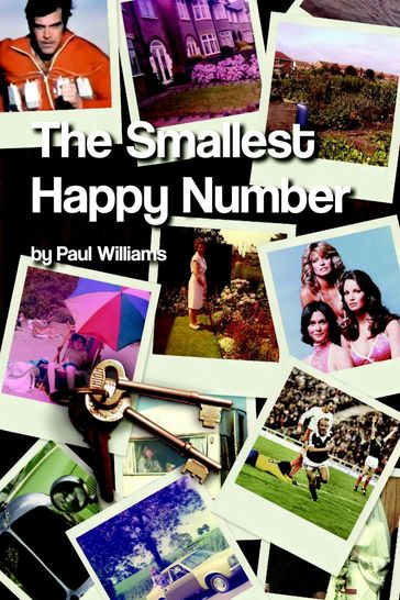 The Smallest Happy Number - Paul Williams