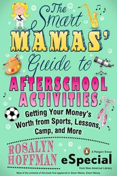 The Smart Mamas  Guide to After-School Activities