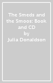 The Smeds and the Smoos: Book and CD