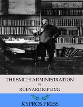 The Smith Administration