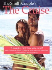 The Smith Couple s The Cruise