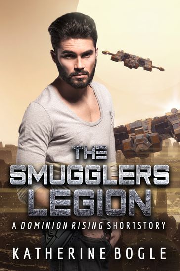 The Smugglers Legion - Katherine Bogle