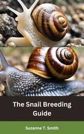 The Snail Breeding Guide