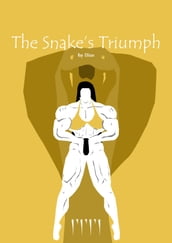 The Snake s Triumph