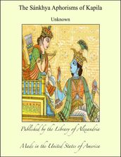 The Sánkhya Aphorisms of Kapila