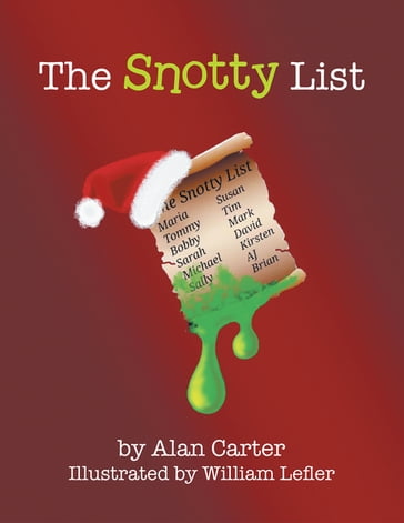 The Snotty List - Alan Carter
