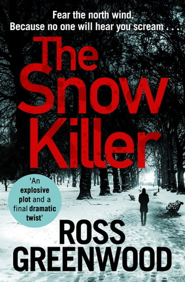 The Snow Killer - Ross Greenwood