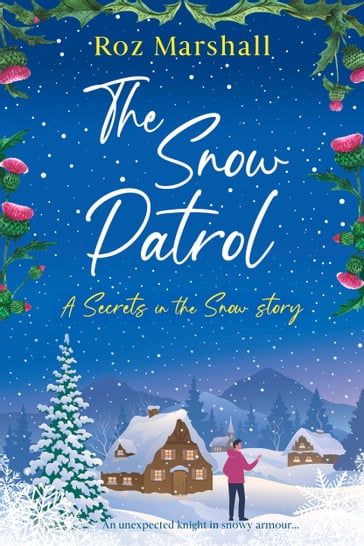 The Snow Patrol - Roz Marshall