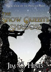 The Snow Queen s Shadow