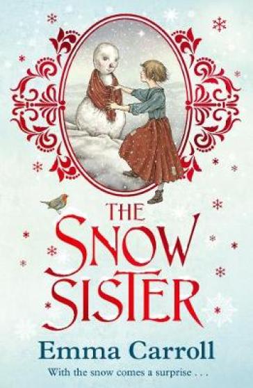 The Snow Sister - Emma Carroll