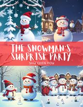 The Snowman s Surprise Party