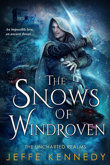 The Snows of Windroven - Jeffe Kennedy