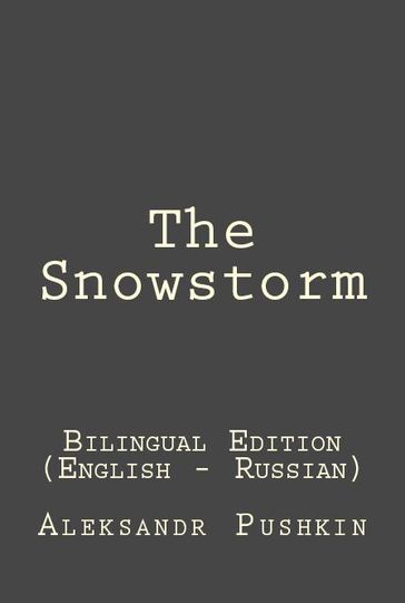 The Snowstorm - Aleksandr Pushkin