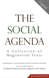 The Social Agenda: A Collection of Magisterial Texts