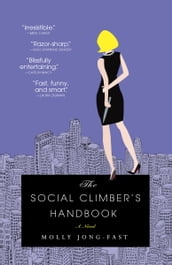 The Social Climber s Handbook