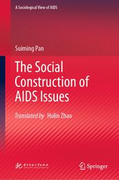 The Social Construction of AIDS Issues