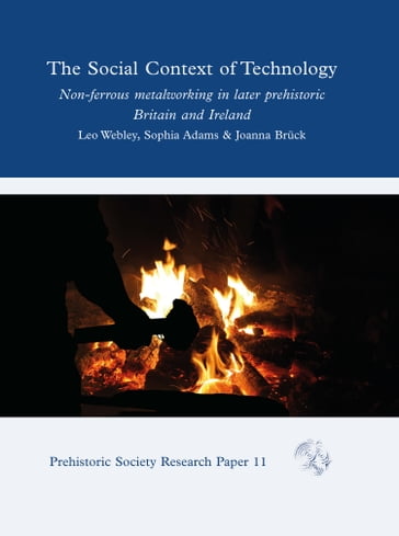 The Social Context of Technology - Joanna Bruck - Leo Webley - Sophia Adams