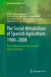 The Social Metabolism of Spanish Agriculture, 19002008