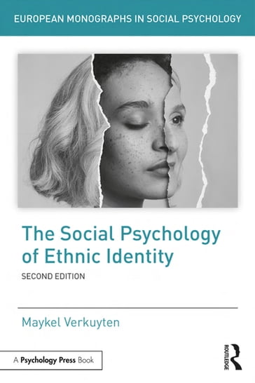 The Social Psychology of Ethnic Identity - Maykel Verkuyten