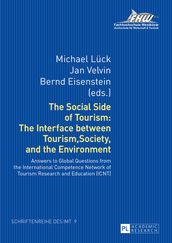 The Social Side of Tourism: The Interface between Tourism, Society, and the Environment