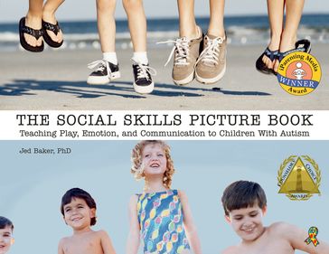 The Social Skills Picture Book - PhD Jed Baker