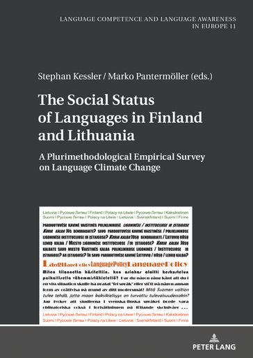 The Social Status of Languages in Finland and Lithuania - Amei Koll-Stobbe - Stephan Kessler - Marko Pantermoller