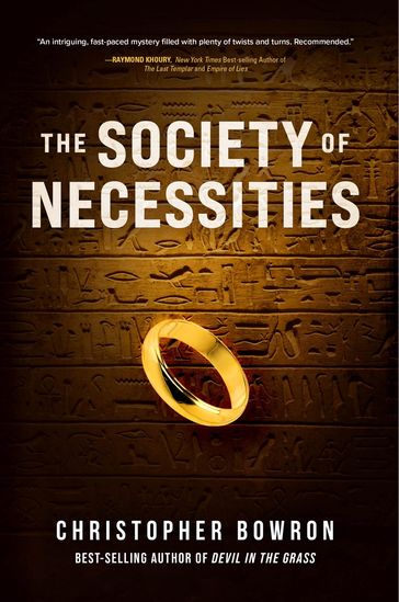 The Society of Necessities - Christopher Bowron