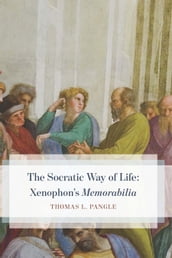 The Socratic Way of Life