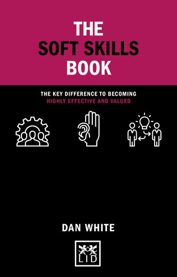 The Soft Skills Book - Dan White