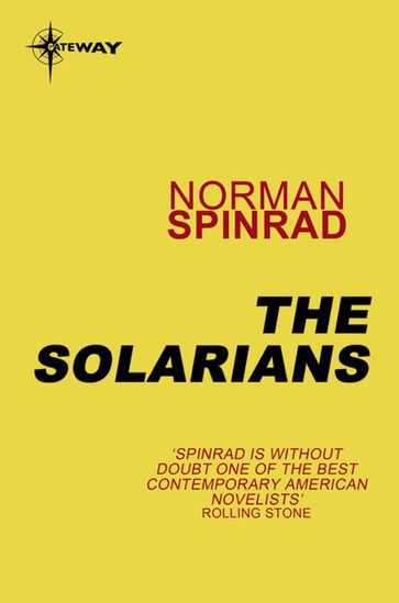 The Solarians - Norman Spinrad