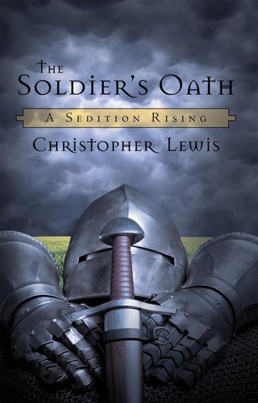 The Soldier'S Oath - Christopher Lewis