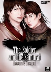 The Soldier and the Samurai: (Yaoi Novel)