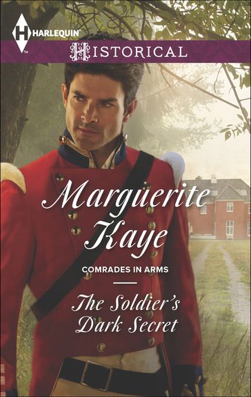 The Soldier's Dark Secret - Marguerite Kaye